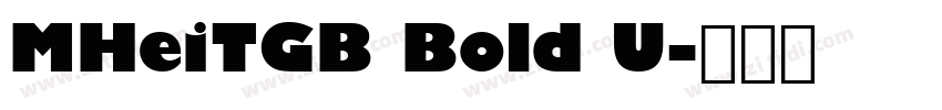 MHeiTGB Bold U字体转换